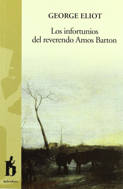LOS INFORTUNIOS DEL REVERENDO AMOS BARTON