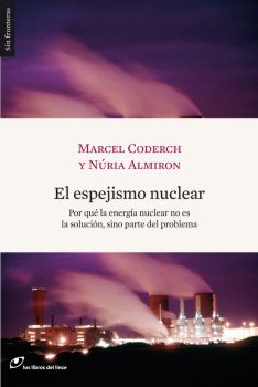 El espejismo nuclear