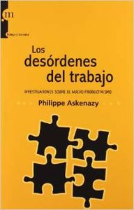 Los desordenes del trabajo