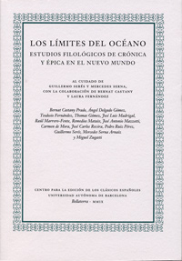 Límites Del Océano, Los. Estudios Filológicos De Crónica Y Epica En El Nuevo Mundo
