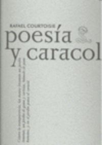Poesía y caracol
