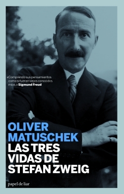 Las tres vidas de Stefan Zweig