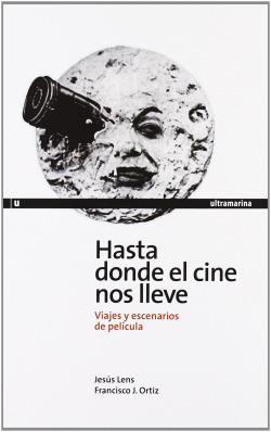 Hasta donde el cine nos lleve