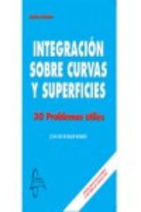 INTEGRACIÓN SOBRE CURVAS Y SUPERFICIES