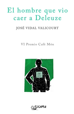 HOMBRE QUE VIO CAER A DELEUZE,EL