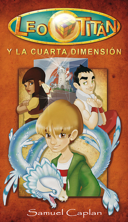 Leo Titán y la Cuarta Dimensión