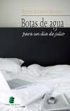 Botas de agua para un día de julio