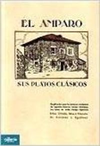 El amparo: sus platos clasicos