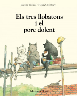 Els tres llobatons i el porc dolent
