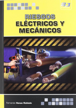 Riesgos Electricos Y Mecanicos
