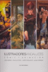 ILUSTRADORESANDALUCES CóMIC Y ANIMACIóN