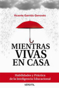 Mientras vivas en casa