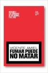 Fumar puede no matar