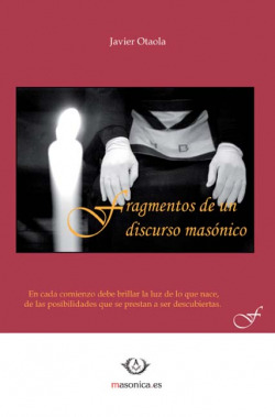 Fragmentos de un discurso masónico