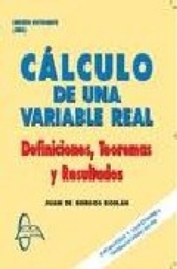 CÁLCULO DE UNA VARIABLE REAL