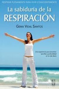 La sabiduría de la respiración