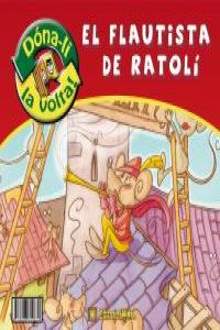 El flautista d'Hamelin ; El flautista de Ratolín