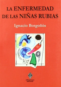 ENFERMEDAD DE LAS NIÑAS RUBIAS,LA