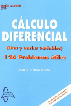 CÁLCULO DIFERENCIAL (UNA Y VARIAS VARIABLES)