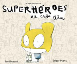 Superhéroes de cada d¡a