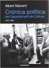 Crònica política del Departament de Cultura, 1980-1988