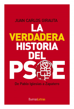 Verdadera historia del psoe