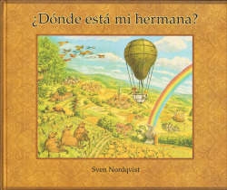 ¿Dónde está mi hermana?