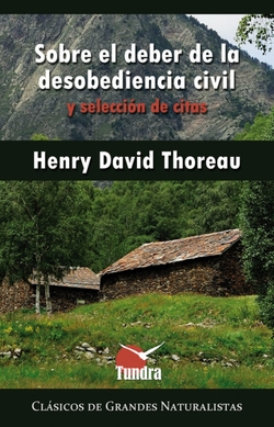 Sobre el deber de la desobediencia civil y selección de citas
