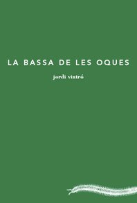 La Bassa de les oques