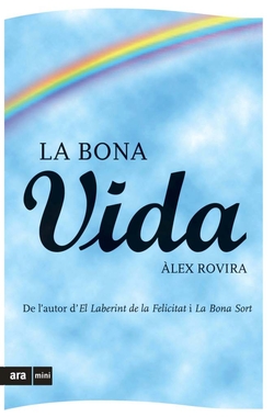 La bona vida