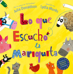 Lo que escuchó la mariquita