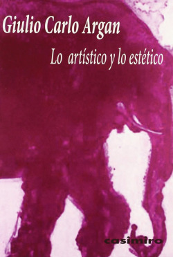 LO ARTISTICO Y LO ESTETICO 3ª ED