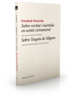 Sobre veritat i mentida en sentit extramoral / Sobre Teognis de Mègara