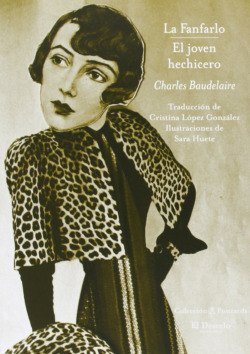 La Fanfarlo/El joven hechicero