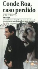 Conde Roa, caso perdido