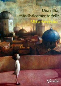 UNA NIÑA ESTADISTICAMENTE FELIZ