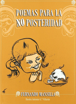 POEMAS PARA LA NO POSTERIDAD