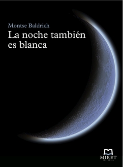 NOCHE TAMBIEN ES BLANCA,LA