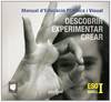 (CAT).(08).DESCOBRIR EXP.Y CREAR I (ESO) (PLASTICA)