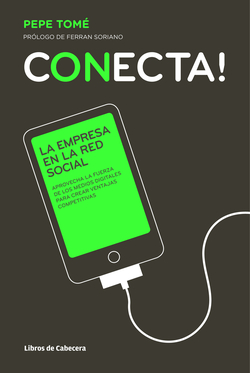 CONECTA! LA EMPRESA EN LA RED SOCIAL