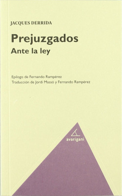 PREJUZGADOS ANTE LA LEY