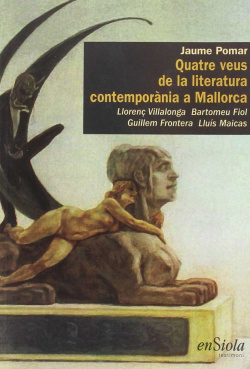 QUATRE VEUS DE LA LITERATURA CONTEMPORANIA A MALLORCA