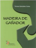 madeira de gañador