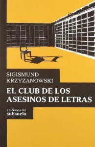 CLUB DE LOS ASESINOS DE LETRAS