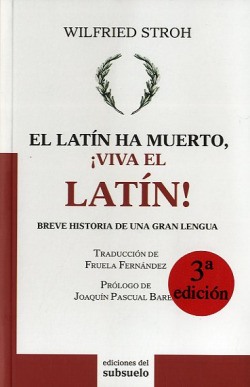 Latín ha muerto Viva el latín