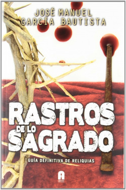 RASTROS DE LO SAGRADO