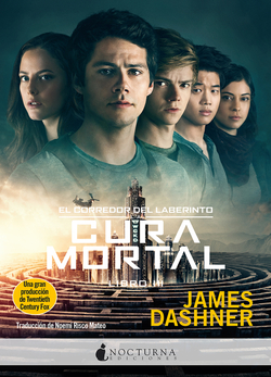 La cura mortal. Corredor del laberinto nº 3