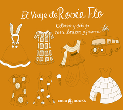 Viaje de rosie flo. colorea y dibuja
