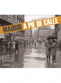 Madrid a pe de calle