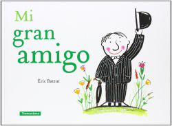 Mi gran amigo